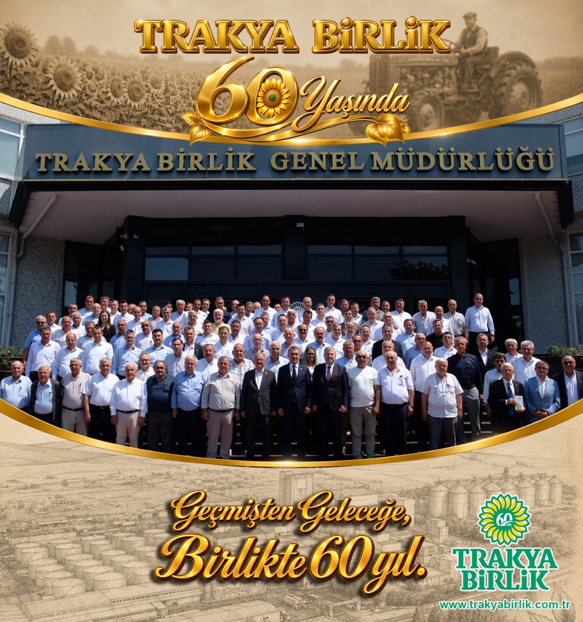 Trakya Birlik 60 Yaşında: 60 Yıllık Üretim ve Kooperatifçilik Geleneği